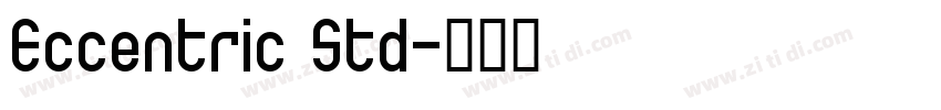 Eccentric Std字体转换